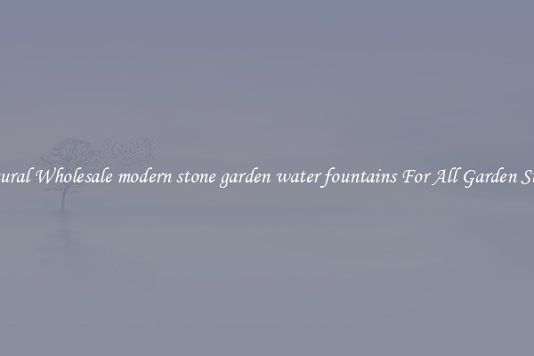Natural Wholesale modern stone garden water fountains For All Garden Styles
