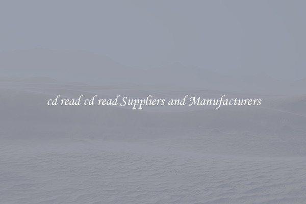 cd read cd read Suppliers and Manufacturers